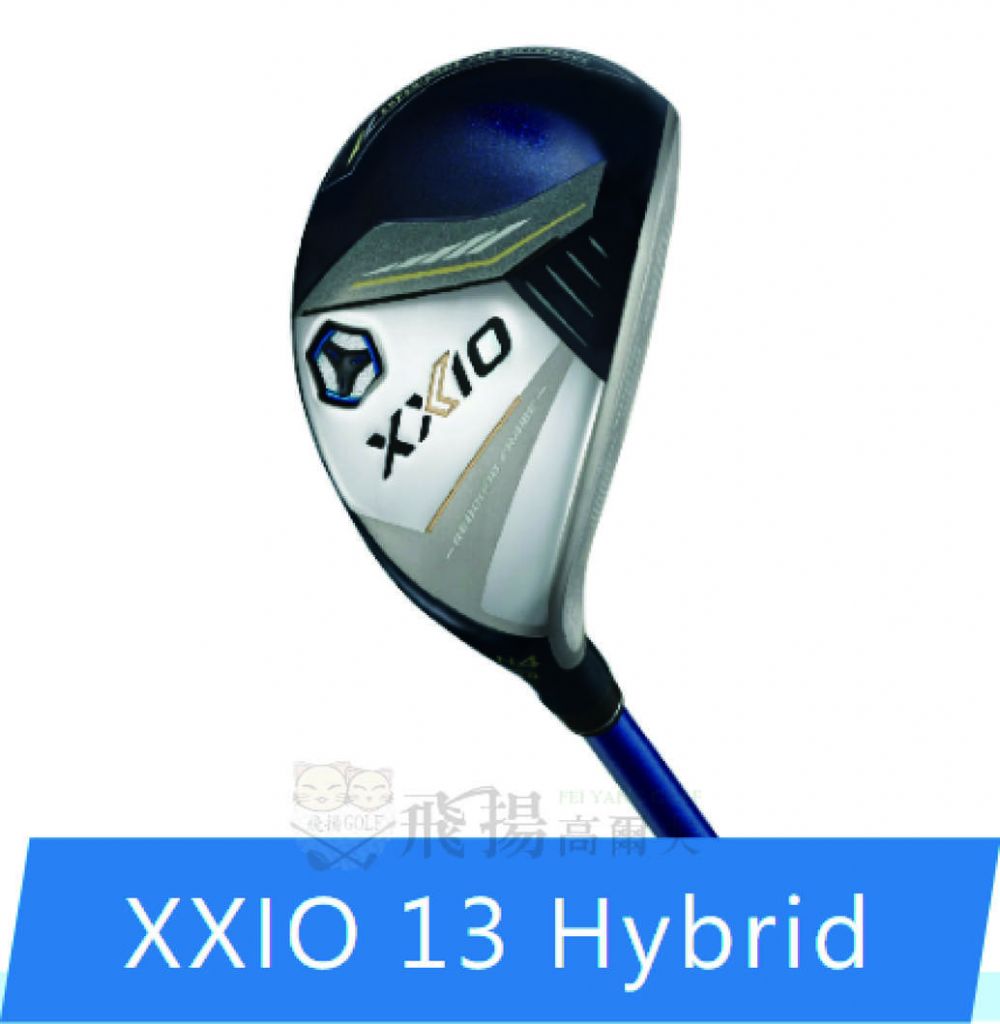 飛揚高爾夫】NEW XXIO 13 Hybrid 鐵木桿,混血桿/小雞腿,高爾夫球桿